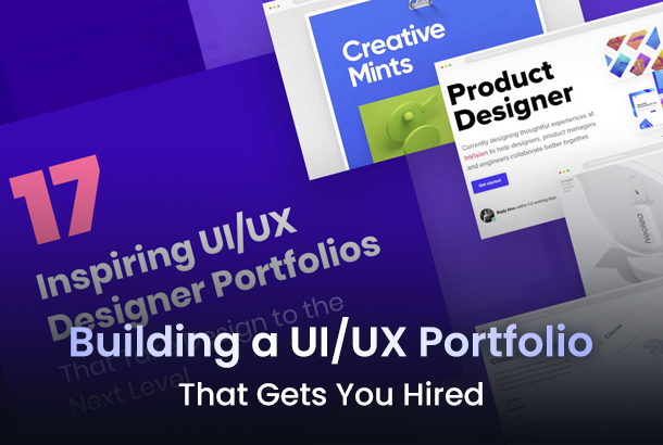 Building a UI/UX Portfolio That Gets You Hired: Tips from Industry Pros